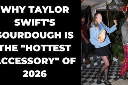 Why Taylor Swift's Sourdough is the "Hottest Accessory" of 2026